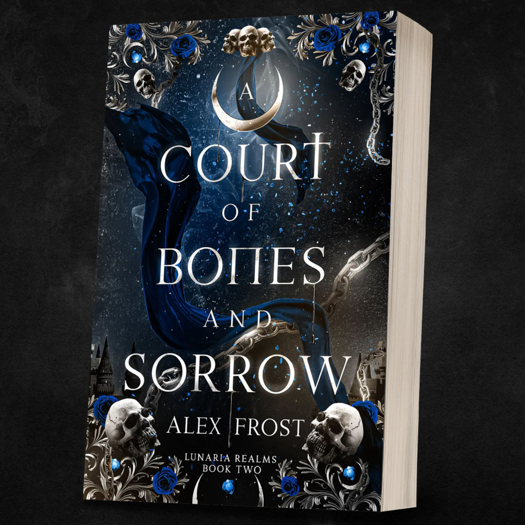 A Court of Bones and Sorrow Signed Paperback Why Choose Romantasy by Alex Frost