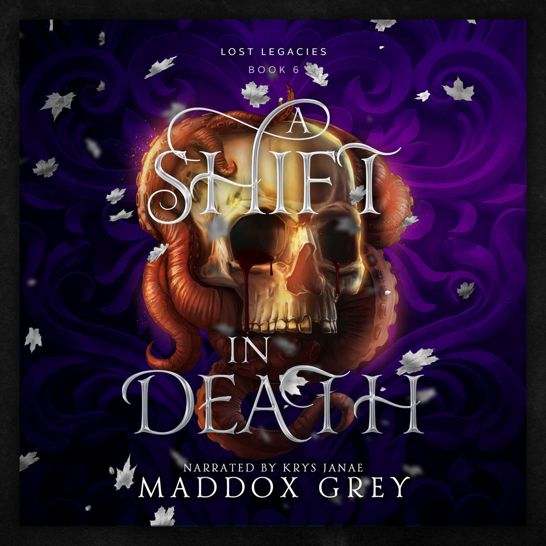 A Shift in Death Lost Legacies Fantasy Romance Audiobook by Maddox Grey