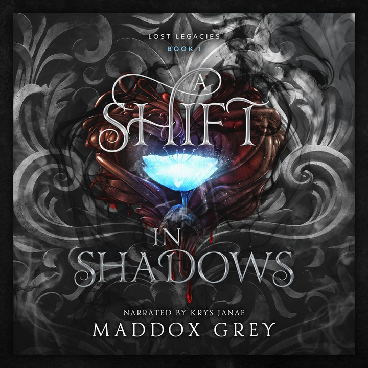 A Shift in Shadows Lost Legacies Book One Audiobook by Maddox Grey