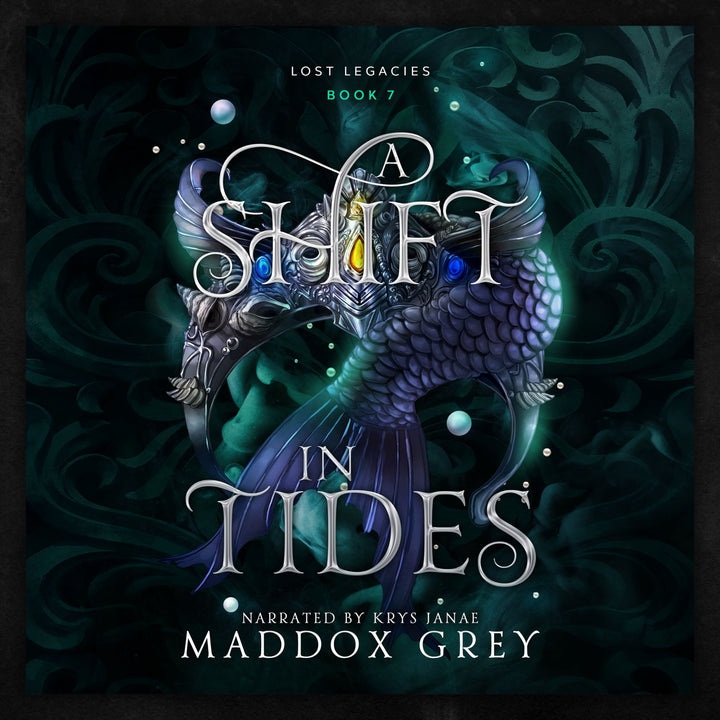 A Shift in Tides Lost Legacies Fantasy Romance Book 7 by Maddox Grey