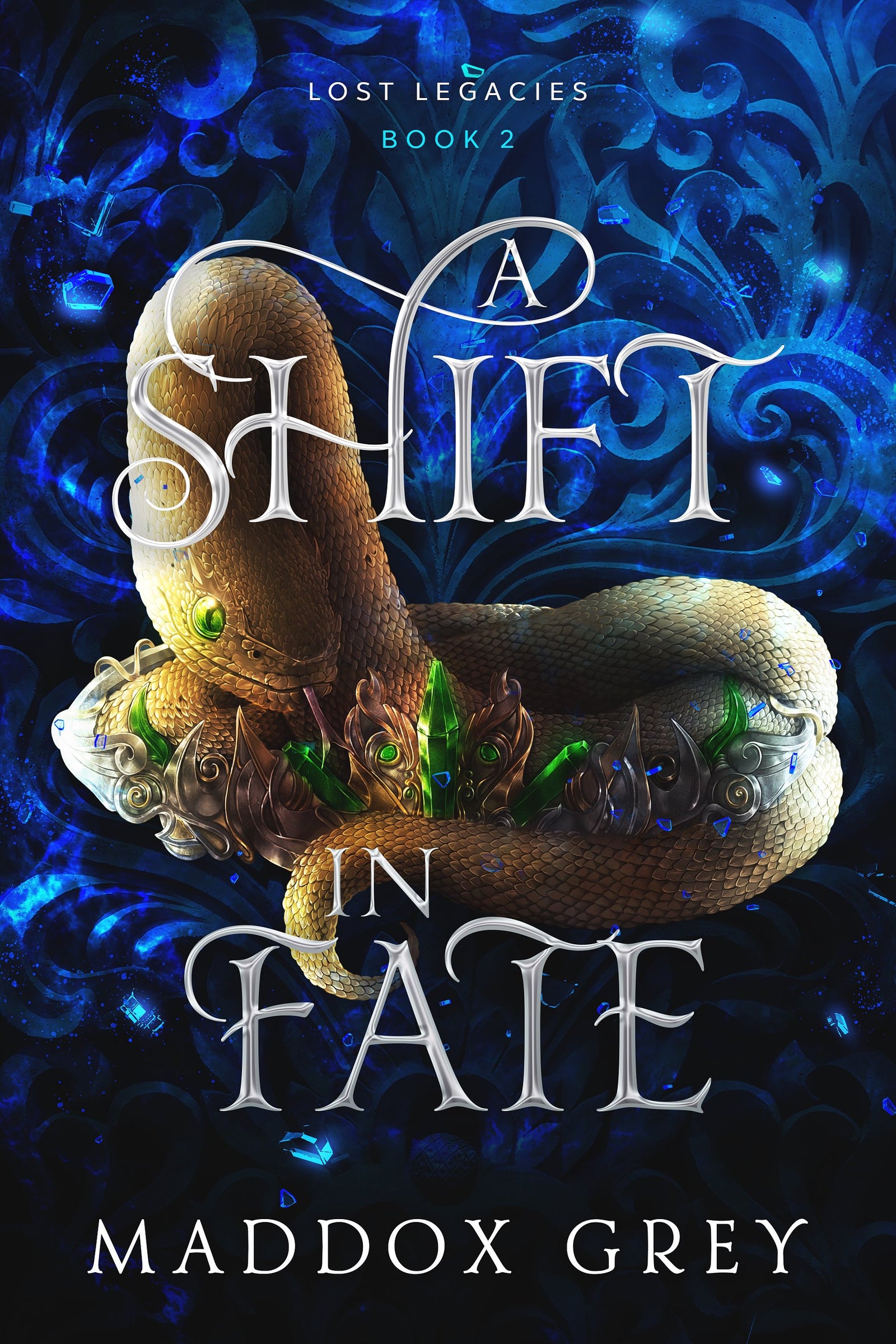 Lost Legacies A Shift in Fate Cover