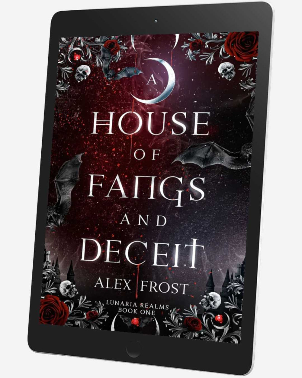 Ebook cover of 'House of Fangs and Deceit' by Alex Frost on a tablet screen.