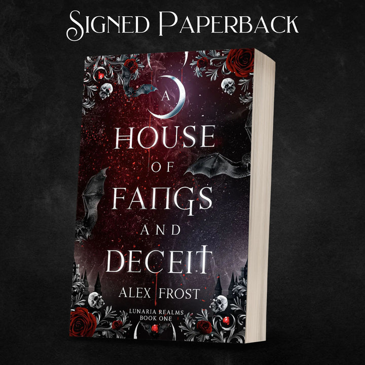 A House of Fangs and Deceit Signed Paperback Spicy Why Choose Romantasy Lunaria Realms