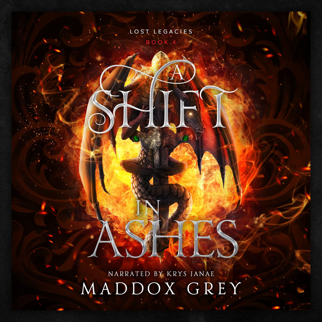 A Shift in Ashes Lost Legacies Fantasy Romance Audiobook Maddox Grey