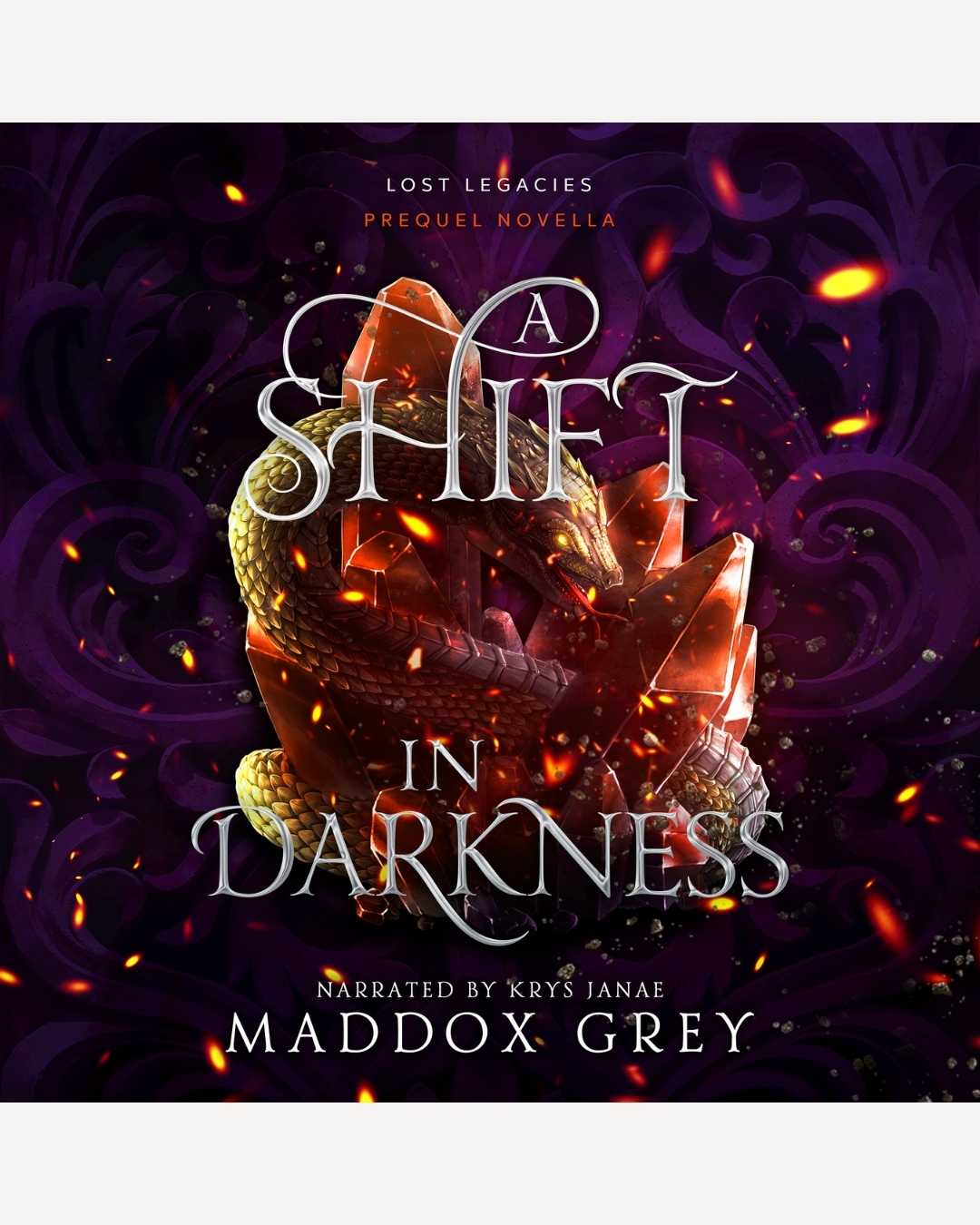 Audiobook cover of 'A Shift in Darkness' with a dragon and fiery design on a dark background.