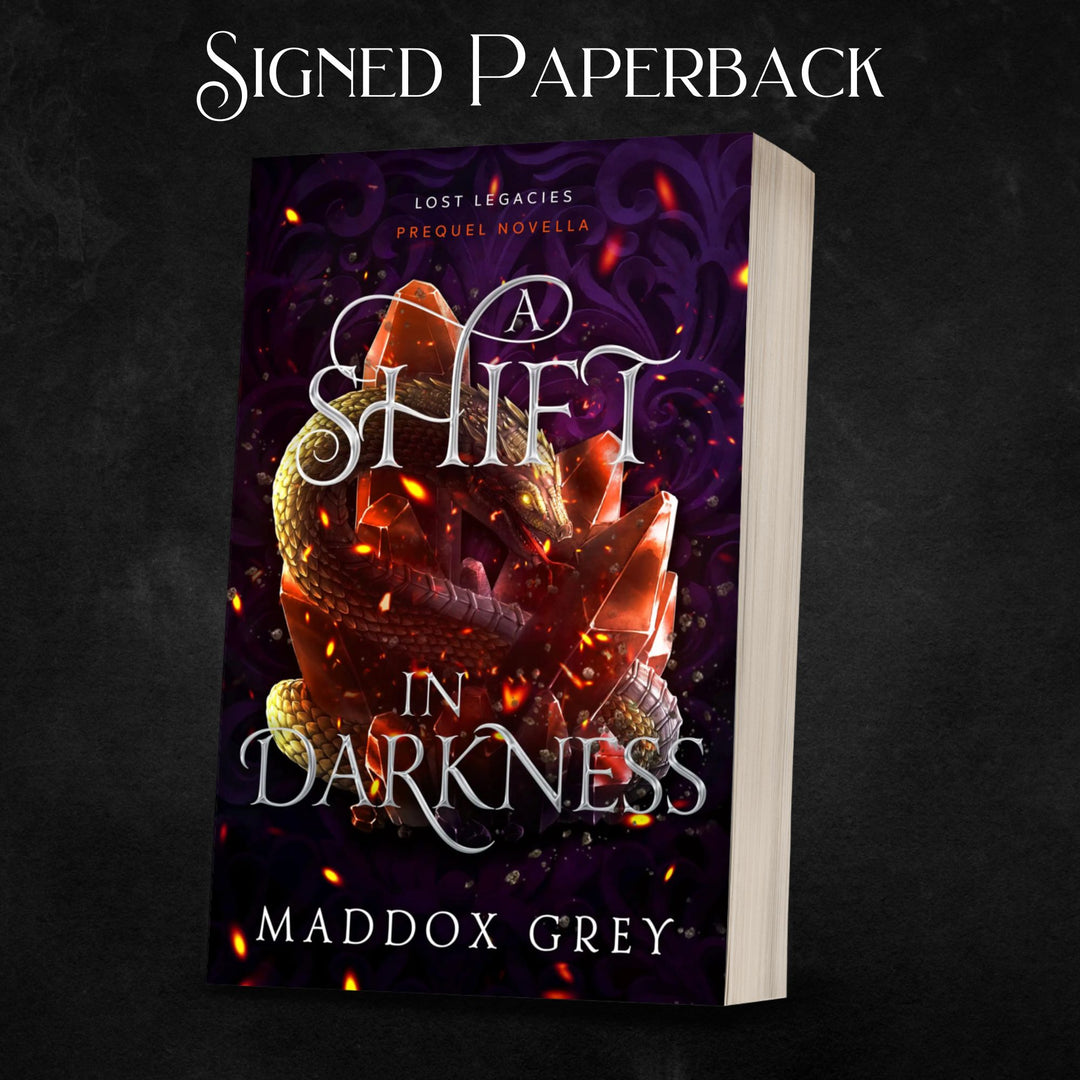 A Shift in Darkness A Lost Legacies Prequel Novella Signed Paperback