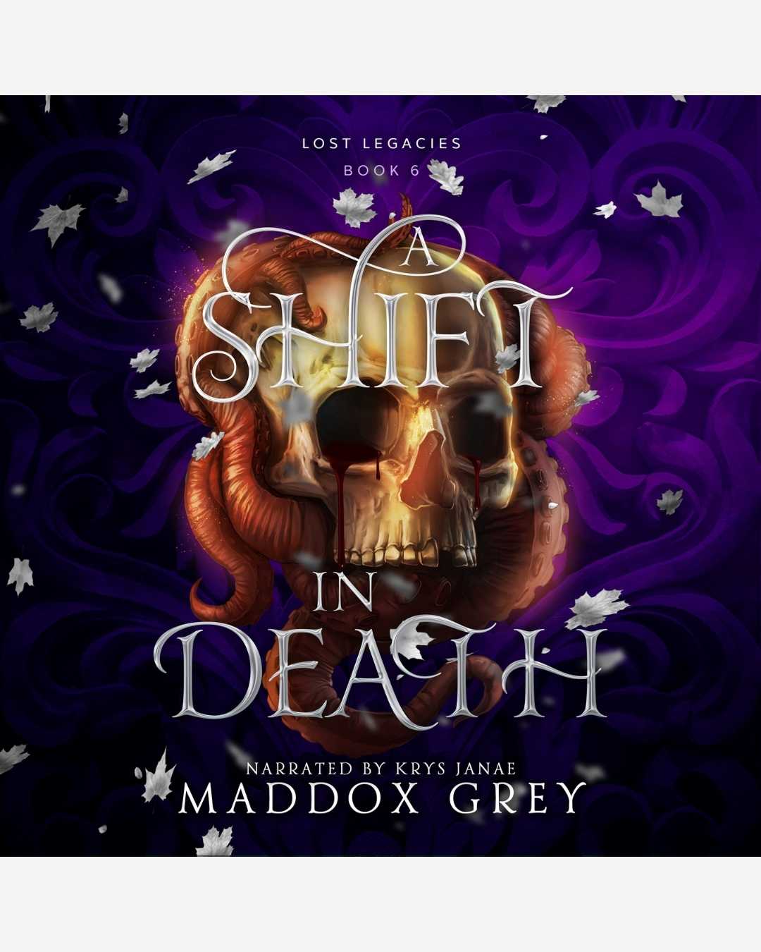 Audiobook cover of 'A Shift in Death' from 'Lost Legacies' series with skull and purple background