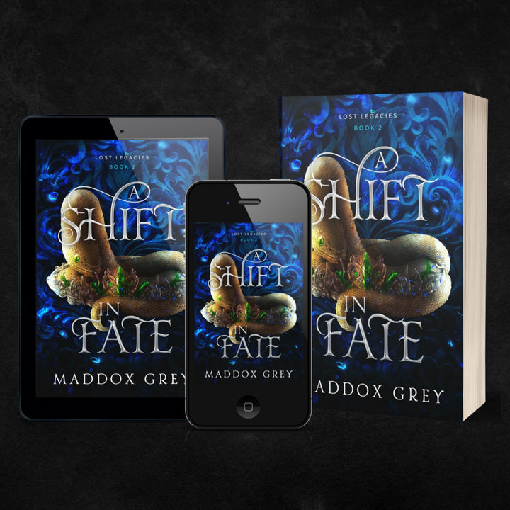 A Shift in Fate Lost Legacies Book Two by Maddox Grey