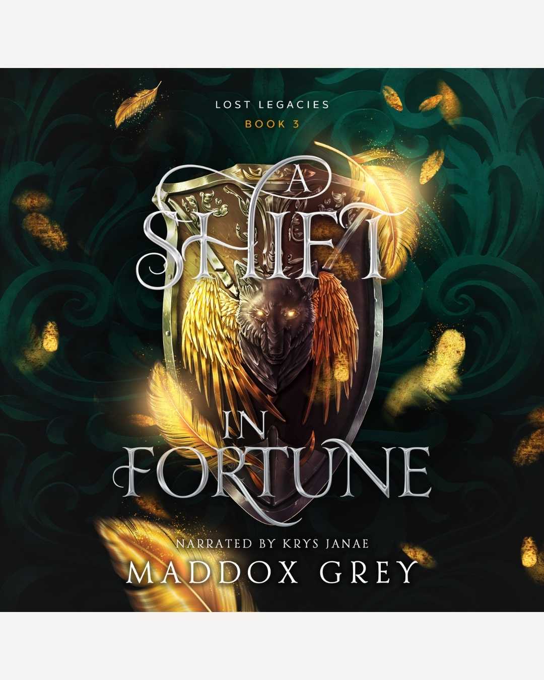 Audiobook cover of 'A Shift in Fortune' from 'Lost Legacies' series by Maddox Grey