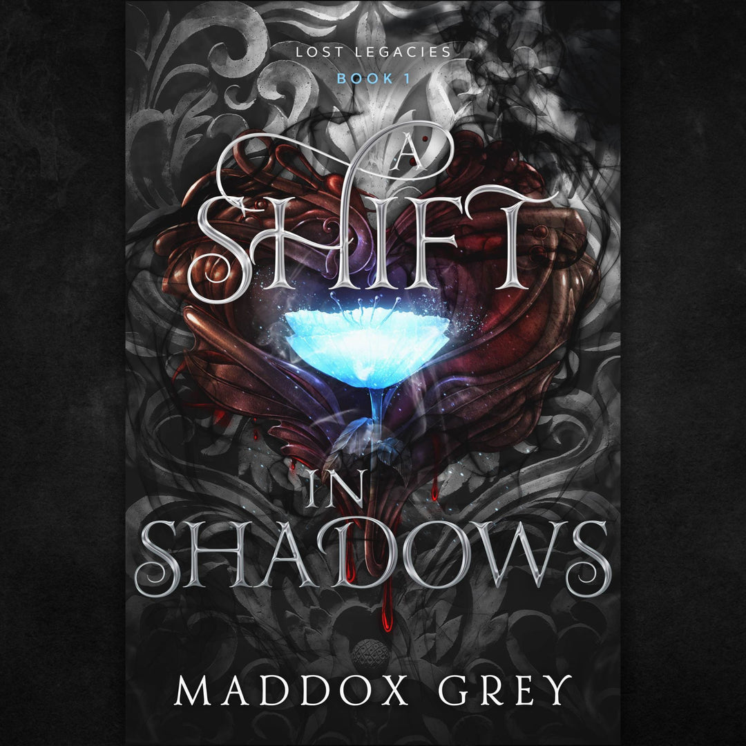 A Shift in Shadows Lost Legacies Book One Ebook