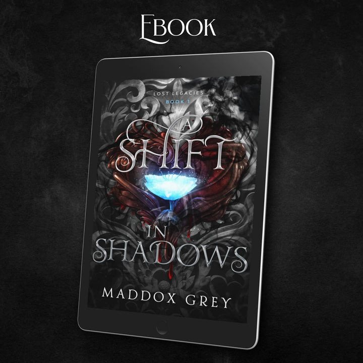 A Shift in Shadows Lost Legacies Book One Ebook