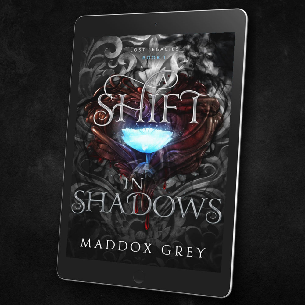 A Shift in Shadows Lost Legacies Book One Ebook