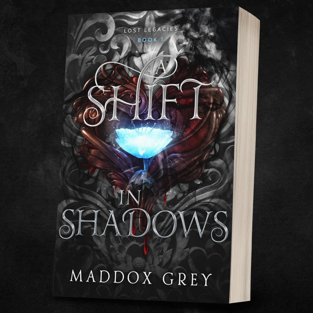 A Shift in Shadows Lost Legacies Book One Signed Paperback by Maddox Grey