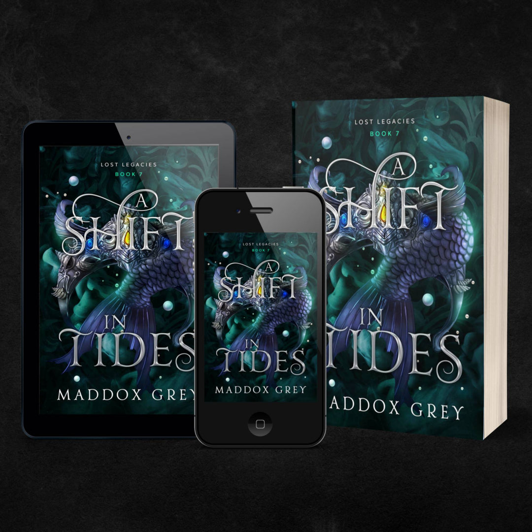 A Shift in Tides Lost Legacies Fantasy Romance Book 7 by Maddox Grey