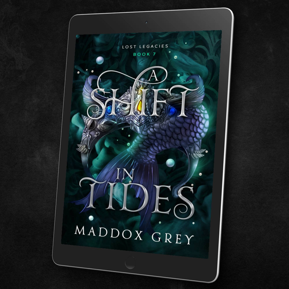 A Shift in Tides Lost Legacies Fantasy Romance Book 7 by Maddox Grey