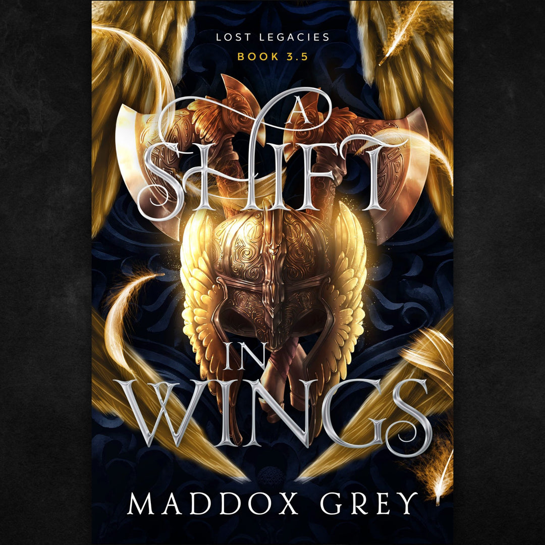 A Shift in Wings Lost Legacies Fantasy Romance Book 5 by Maddox Grey