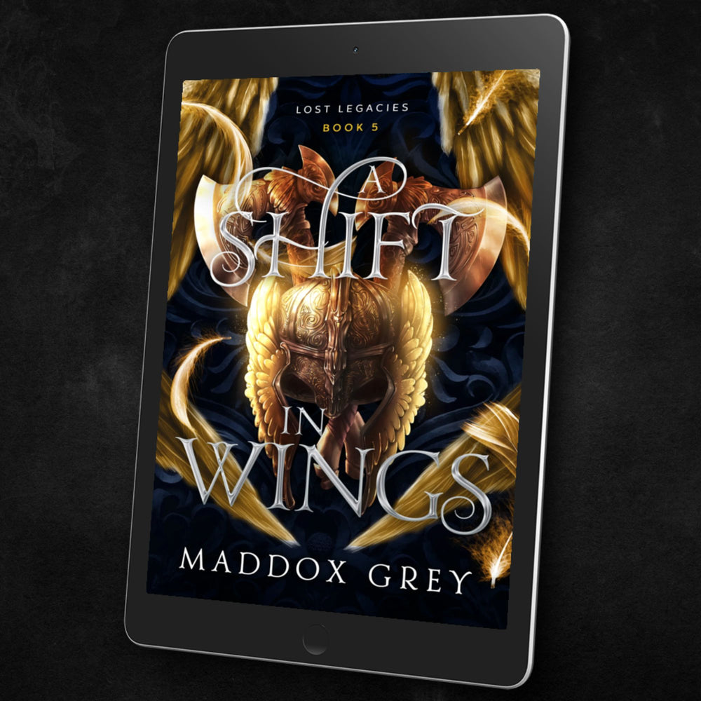 A Shift in Wings Lost Legacies Fantasy Romance Book 5 by Maddox Grey