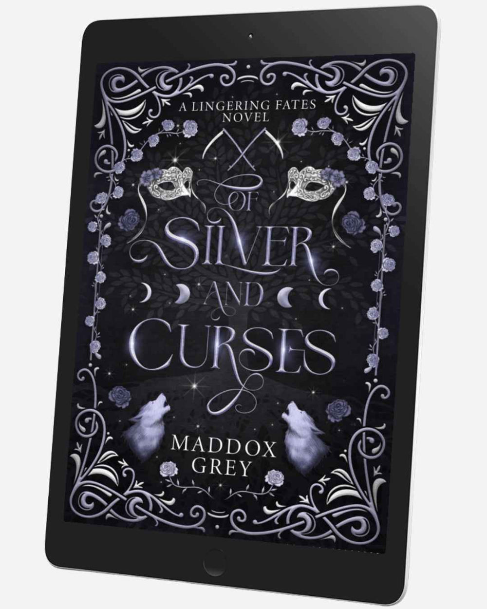 Book cover of 'Silver and Curses' by Maddox Grey on a tablet screen.