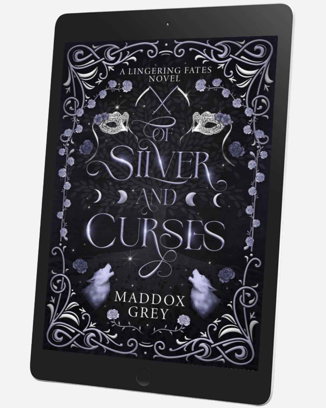 Book cover of 'Silver and Curses' by Maddox Grey on a tablet screen.