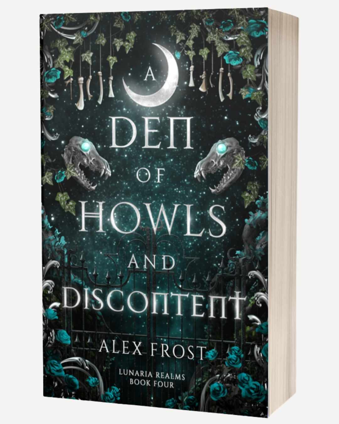 A Den of Howls and Discontent [PAPERBACK] - Greymalkin Press