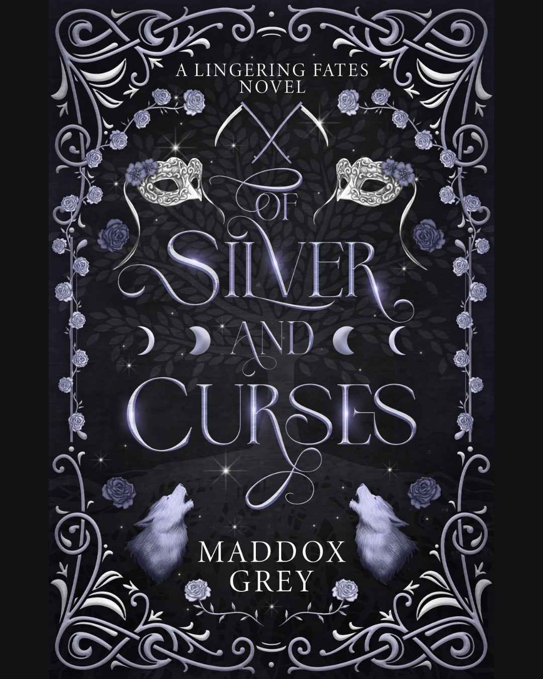 Of Silver and Curses [EBOOK] - Greymalkin Press