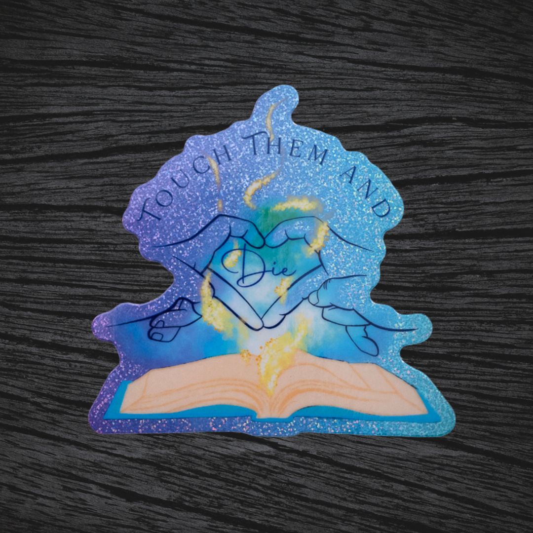 Touch Them &amp; Die - Greymalkin Press